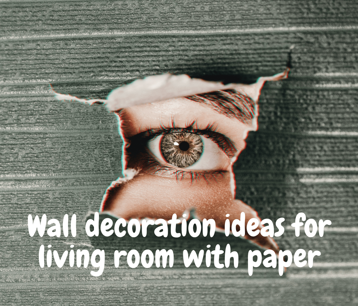 Wall decoration ideas for living room with paper
